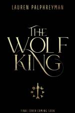 The Wolf King af Lauren Palphreyman