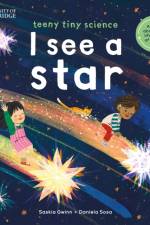 University of Cambridge: Teeny Tiny Science: I See a Star
