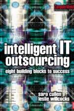 Intelligent IT Outsourcing af Leslie Willcocks