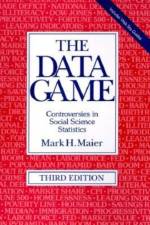 The Data Game af Mark H. (Glendale Community College Maier