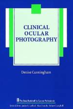 Clinical Ocular Photography af Denise Cunningham