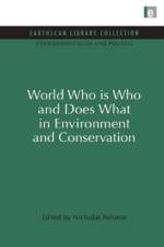 World Who Is Who and Does What in Environment and Conservation af Nicholas Polunin