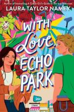 With Love, Echo Park af Laura Taylor Namey