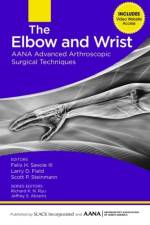The Elbow and Wrist af Felix H Savoie