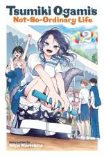 Tsumiki Ogami's Not-So-Ordinary Life, Vol. 2 af Miyu Morishita