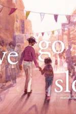 We Go Slow af Mariahadessa Ekere Tallie