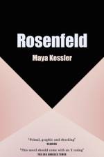 Rosenfeld af Maya Kessler