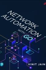 Network Automation with Go af Vinit Jain