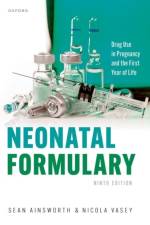 Neonatal Formulary af Sean (Retired (former Consultant Neonatologist Ainsworth