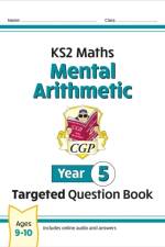 KS2 Maths Year 5 Mental Arithmetic Targeted Question Book (includes Online Answers & Audio Tests) af CGP Books