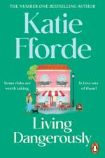 Living Dangerously af Katie Fforde