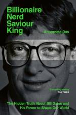 Billionaire, Nerd, Saviour, King