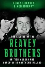 The Killing of The Reavey Brothers af Eugene Reavey