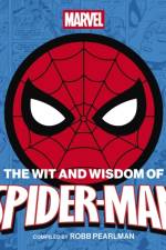The Wit and   Wisdom of Spider-Man af Robb Pearlman