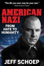 American Nazi af Jeff Schoep