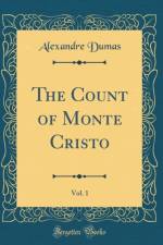 The Count of Monte Cristo, Vol. 1 (Classic Reprint) af Alexandre Dumas