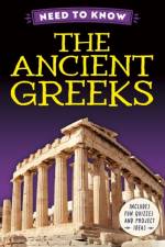 Need to Know: The Ancient Greeks af Izzi Howell