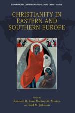 Christianity in Eastern and Southern Europe