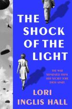 The Shock of the Light af Lori Inglis Hall
