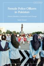 Female Police Officers in Pakistan af Sadaf (Associate Professor of Anthropology Ahmad
