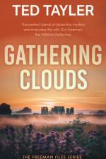 Gathering Clouds af Ted Tayler