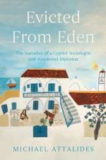 Evicted From Eden af Michael Attalides