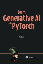 Learn Generative AI with PyTorch af Mark Liu
