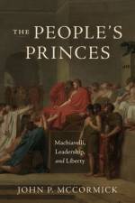 The People's Princes af John P. McCormick