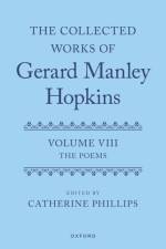 The Collected Works of Gerard Manley Hopkins