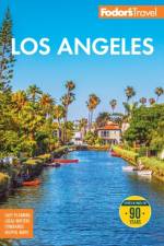 Fodor's Los Angeles af Fodor's Travel Guides