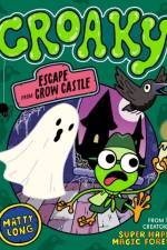 Croaky: Escape from Crow Castle af Matty Long