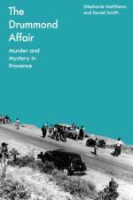 The Drummond Affair af Stephanie Matthews