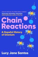 Chain Reactions af Lucy Jane Santos