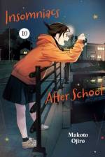 Insomniacs After School, Vol. 10 af Makoto Ojiro
