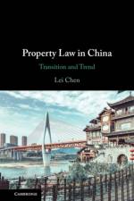 Property Law in China af Lei (University of Durham) Chen