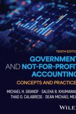 Government and Not-for-Profit Accounting, with eBook Access Code af Michael H. (University of Texas Granof