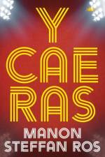 Y Cae Ras af Manon Steffan Ros