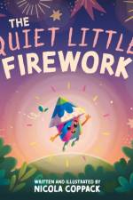 The Quiet Little Firework af Nicola Coppack