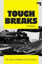 Tough Breaks af Al Shipley