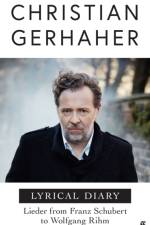 Lyrical Diary af Christian Gerhaher