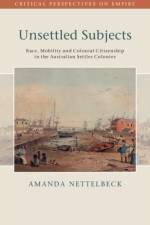 Unsettled Subjects af Amanda (University of Adelaide) Nettelbeck