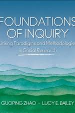 Foundations of Inquiry af Guoping Zhao