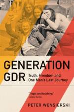 Generation GDR af Peter Wensierski