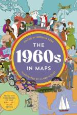 The 1960s in Maps af Gordon Kerr