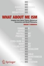 WHAT ABOUT ME ISM af Vincent F. Hendricks