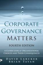 Corporate Governance Matters 4th edition af David Larcker