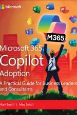 Microsoft 365 Copilot Adoption af Mark Smith