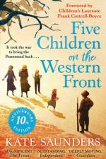 Five Children on the Western Front af Kate Saunders