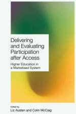 Delivering and Evaluating Participation after Access