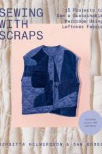 Sewing with Scraps af Birgitta Helmersson
